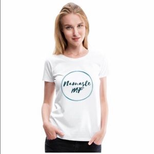 Namaste MF Tee